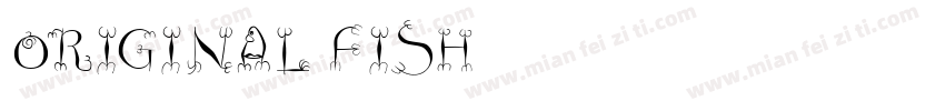 Original Fish字体转换
